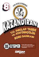 8. Sınıf Kazandıran T.C İnkılap Tarihi ve Atatürkçülük Soru Bankası