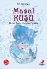 MASAL KUŞU - DÜŞ GEZGİNİ 1