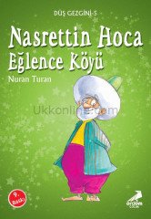 N. HOCA EĞLENCE KÖYÜ - DÜŞ GEZGİNİ 5