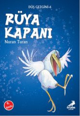 RÜYA KAPANI - DÜŞ GEZGİNİ 6