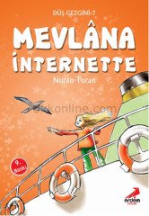 MEVLANA İNTERNETTE - DÜŞ GEZGİNİ 7