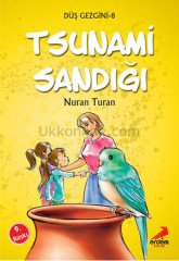 TSUNAMİ SANDIĞI - DÜŞ GEZGİNİ 8