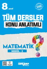 8.Sınıf Tüm Dersler Konu Anlatımlı Matematik Modül-2