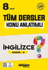 8. Sınıf Tüm Dersler Konu Anlatımlı İngilizce Modül-6