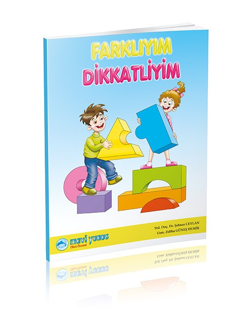 Farklıyım / Dikkatliyim