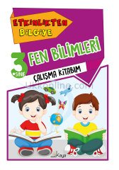 3. SINIF ETKİNLİKTEN BİLGİYE FEN BİLİMLERİ KAYA YAYINLARI