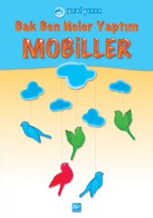 Bak Ben Neler Yaptım / Mobiller