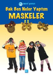 Bak Ben Neler Yaptım / Maskeler
