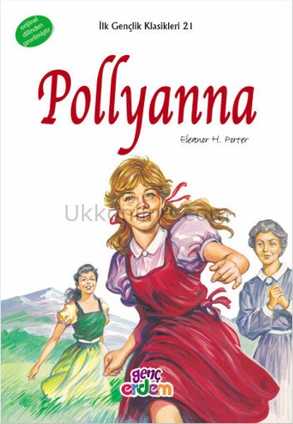 POLLYANNA - İLK GENÇLİK DİZİSİ