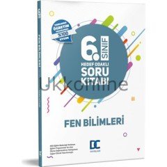 6. SINIF FEN BİLGİSİ SORU BANKASI DC YAYINLARI 2019