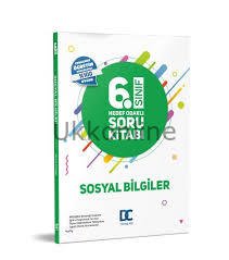 6.SINIF SOSYAL BİLGİLER  SORU BANKASI DC YAYINLARI 2019