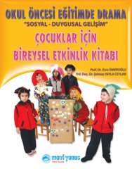 Çocuklar İçin Bireysel Etkinlik Kitabı / Okul Öncesi Eğitimde Drama