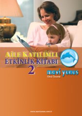 Aile Katılımlı Etkinlik Kitabı 2 (48 Ay ve Üstü)