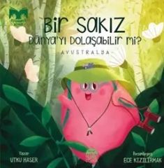 BİR SAKIZ DÜNYAYI DOLAŞABİLİR Mİ?