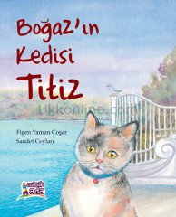 BOĞAZ'IN KEDİSİ TİTİZ