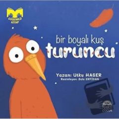 BİR BOYALI KUŞTURUNCU