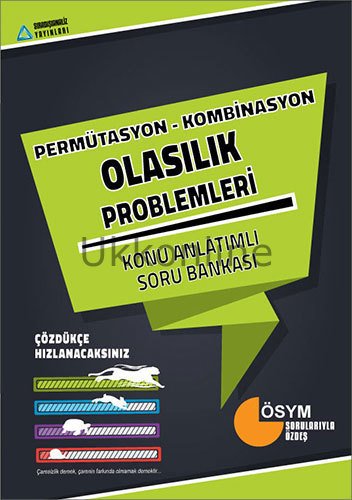 SIRADIŞI ANALİZ PERMUTASYON KOMBINASYON VE OLASILIK PROBLEMLERİ