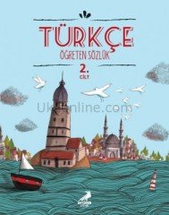 TÜRKÇE ÖĞRETEN SÖZLÜK 2 CİLT