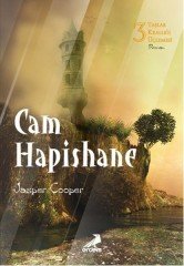 Cam Hapishane - Taşlar Krallığı Üçlemesi 3
