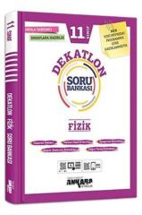 11. Sınıf Fizik Dekatlon Soru Bankası Ankara Yayıncılık