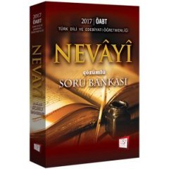 2017 ÖABT Nevayi Türk Dili ve Edebiyatı Öğretmenliği Çözümlü Soru Bankası 657 Yayınları