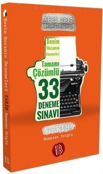 2017 KPSS Tarih Tamamı Çözümlü 33 Deneme Benim Hocam Yayınları
