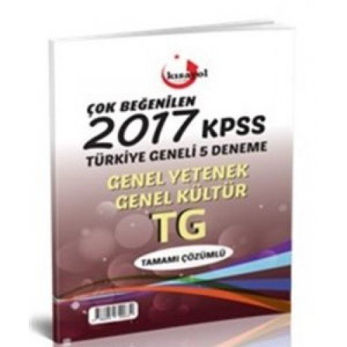 2017 KPSS Genel Yetenek Genel Kültür Türkiye Geneli Tamamı Çözümlü 5 Deneme Kısayol Yayınları