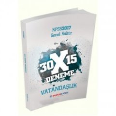 2017 KPSS Genel Kültür Vatandaşlık 30x15 Deneme Puan Akademi Yayınları