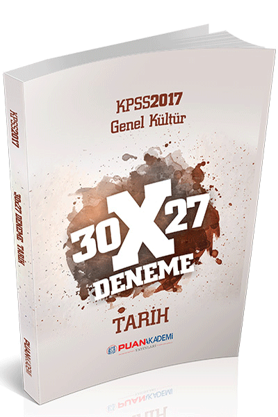 2017 KPSS Genel Kültür Tarih 30x27 Deneme Puan Akademi Yayınları