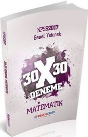 2017 KPSS Genel Yetenek Matematik 30x30 Deneme Puan Akademi Yayınları