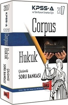 2017 KPSS A Grubu Corpus Hukuk Tamamı Çözümlü Soru Bankası Yargı Yayınları