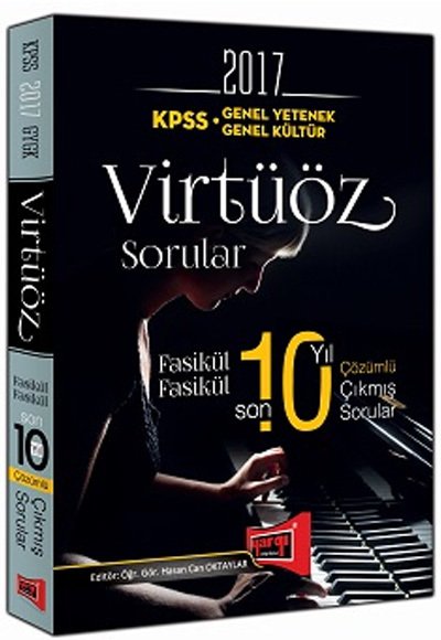 2017 KPSS Genel Yetenek Genel Kültür Virtüöz Son 10 Yıl Çözümlü Fasikül Fasikül Çıkmış Sorular Yargı Yayınları