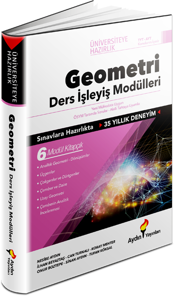 TYT - AYT Geometri Ders İşleyiş Modülleri Aydın Yayınları