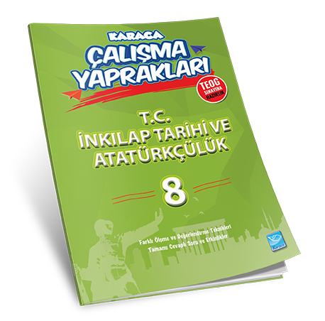 KARACA Çalışma Yaprakları TC İnkılap Tarihi ve Atatürkçülük 8