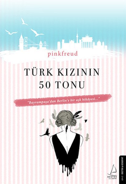 Türk Kızının Elli Tonu