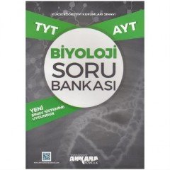 TYT - AYT ORTAK BİYOLOJİ SORU BANKASI ANKARA YAYINLARI