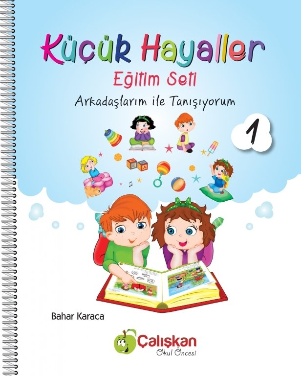 KÜÇÜK HAYALLER EĞİTİM SETİ ÇALIŞKAN YAYINLARI (3 -4 YAŞ)