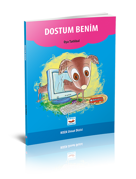 DOSTUM BENİM