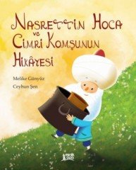 Nasrettin Hoca Ve Cimri Komşunun Hikayesi