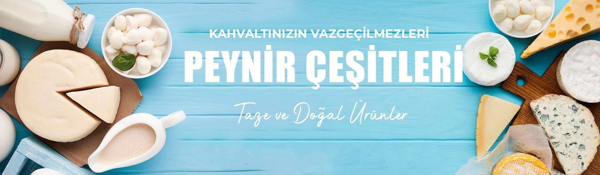 Peynir Çeşitleri