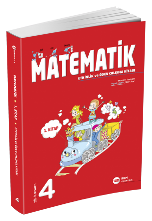 SBM 4. Sınıf Matematik Etkinlik ve Ödev Çalışma Kitabı 1 SBM Yayınları