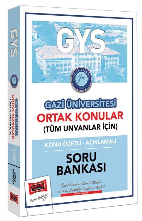 Yargı GYS Gazi Üniversitesi Tüm Ünvanlar İçin Ortak Konular Soru Bankası Görevde Yükselme Yargı Yayınları