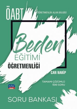 SÜPER FİYAT Nobel ÖABT Beden Eğitimi Öğretmenliği Soru Bankası Çözümlü Nobel Sınav Yayınları