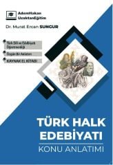 Adem Hakan ÖABT Türk Dili ve Edebiyatı Türk Halk Edebiyatı Konu Anlatımı - Murat Ercan Sungur Adem Hakan UZEM