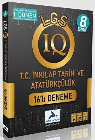 Paraf 8. Sınıf LGS TC İnkılap Tarihi ve Atatürkçülük 1. Dönem IQ 16 lı Deneme Paraf Yayınları