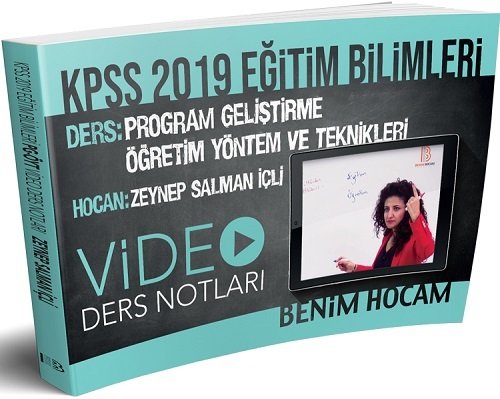 Benim Hocam 2019 KPSS Program Geliştirme, Öğretim Yöntem Teknikleri Video Ders Notları Zeynep Salman İçli Benim Hocam Yayınları