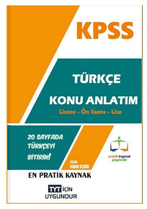 Pratik Kaynak KPSS TYT Türkçe Konu Anlatımı Ders Notları Pratik Kaynak Yayınları