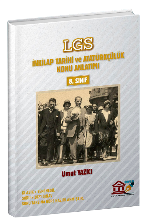 Zoya Akademi 8. Sınıf LGS TC İnkılap Tarihi ve Atatürkçülük Konu Anlatımı - Umut Yazıcı Zoya Akademi