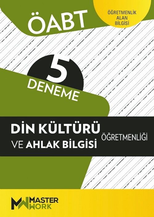 Master Work ÖABT Din Kültürü ve Ahlak Bilgisi Öğretmenliği 5 Deneme Master Work Yayınları