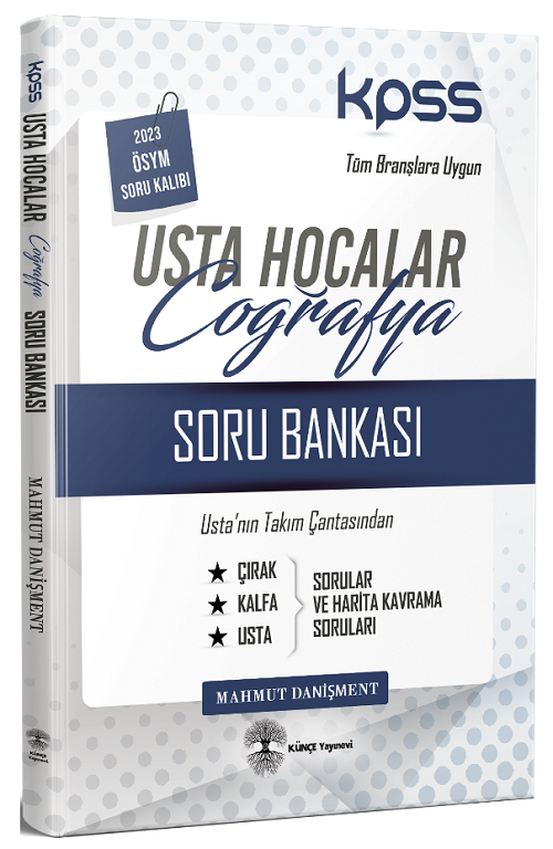 Künçe KPSS Coğrafya Usta Hocalar Soru Bankası - Mahmut Danişment Künçe Yayınevi